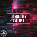 DJ Solovey - I'm Lost