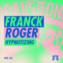 Franck Roger - Hypnotizing