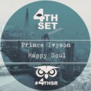 Prince Ivyson - Happy Soul (Original Mix)