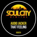 Audio Jacker - That Feeling