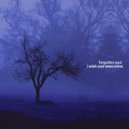 forgotten soul - i wish you were mine (Original Mix)