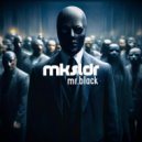 MKSLDR - Mr. Black ()