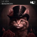 BOGOWDAN - La Vida ()