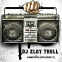 DJ Zloy Troll - #GODNOTA 11 ()