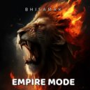 BHISAMAK - Empire Mode (Original Mix)