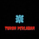 Ertima Yasim - Turun Perlahan (Original Mix)