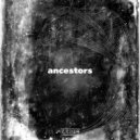 DJ NETICS - ANCESTORS ()