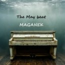 MAGANEK - The May beat (Original Mix)
