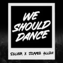 dee jay silver & Jimmie Allen - We Should Dance (feat. Jimmie Allen)