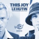 Le Hutin - This Joy