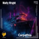 Matty Wright - Carpathia