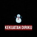 Marwi Sisto - Kekuatan Diriku (Original Mix)