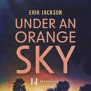 Erik Jackson feat. Derrick Harvin - Sunset Music (Original Mix)