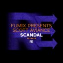 Fumix pres. Scott Aviance - Scandal (Fumi Kondoh Extended Mix)