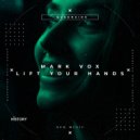 Mark Vox - Lift Your Hands