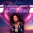 Pat Bedeau, Anna-Marie Johnson - Special Kind Of Love