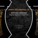 Antonio Grassia - I Need You (Extended Mix)