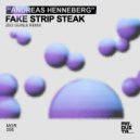 Andreas Henneberg - Fake Strip Steak