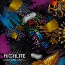 Highlite - Airplane Mode (Original Mix)