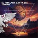 DJ Phalanx & Myk Bee - Timeless (Extended Mix)