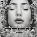 Harry Soto - Every Time I Close My Eyes (Original Mix)
