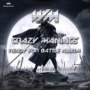 Crazy Maniacs - Boys & Girls