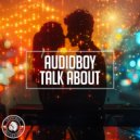Audioboy - Talk About
