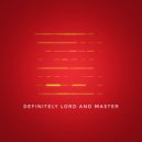 LorD and Master - Time to go