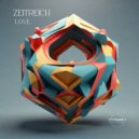 ZEITREICH - Love