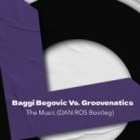Baggi Begovic vs. Groovenatics - The Music