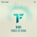 KaKi - Force of Bond