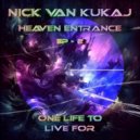 Nick van Kukaj - Heaven Entrance