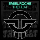 Emiel Roche - The Heat (Original Mix)