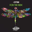 Ottax - For The Ride (Original Mix)