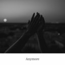 ii1 - Anymore(클 태) (Original Mix)