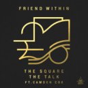 Friend Within ft. Camden Cox - The Talk