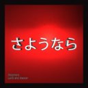 LorD and Master - Sayonara