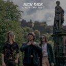 High Fade - Bone To Pick