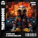 ZsiklaH & Adam Miller (H) - That Groove (Original Mix)