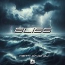 KEITH DAVID DJ - Bliss