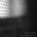 Gigi D\'Amico - Live at Kimoh, Pt. 1 (Side B) (Live)