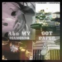 TVIKO$HERO & SWAMPERIA - ALL MY DIAMONDS GOT PAPER ()