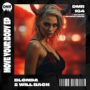 BLONDA & Will Back - Move Your Body