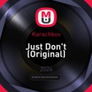 Karachkov - Just Don't