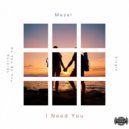 Mezel - I Need You