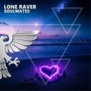 Lone Raver - Soulmates