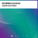 Spectorsonic, Alex BELIEVE - Starship