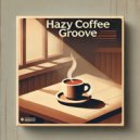Dusty Dimension - Hazy Coffee Groove (Original Mix)