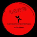 Ruso Agustin & BLACK RABBIT (AR) - Touch Mezz