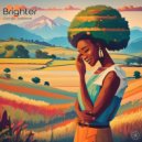 Cilongo & Joeleene - Brighter
